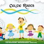 [CD+DVD] Celtic Roots